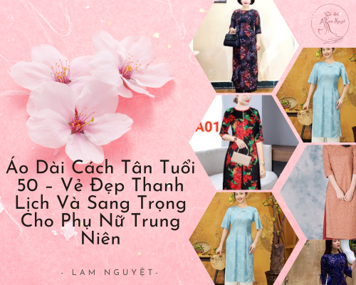 Áo dài cách tân tuổi 50